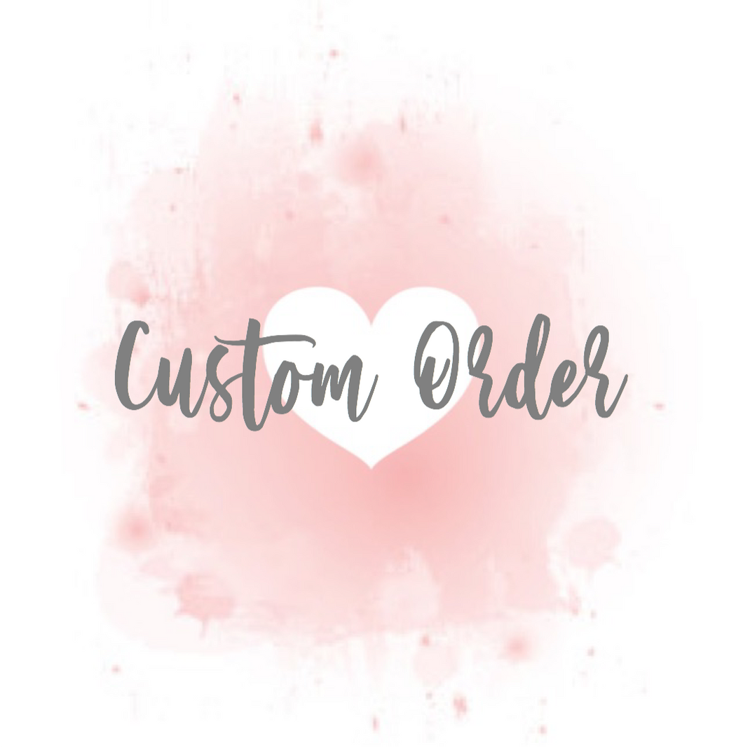 Custom order for Anita